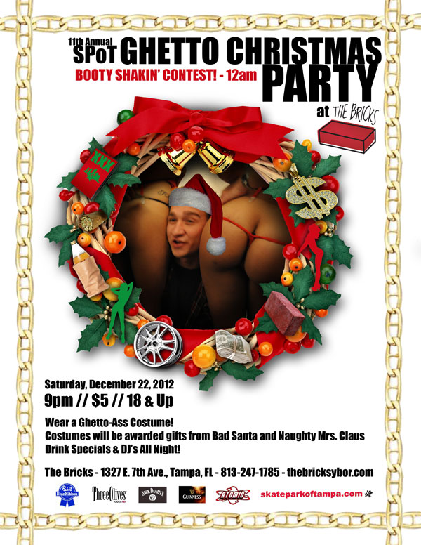 The SPoT Ghetto XMas Party is on December 22, 2012